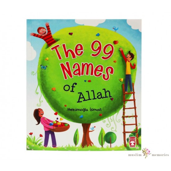 The 99 Names of Allah Ages 8 and up(French only)